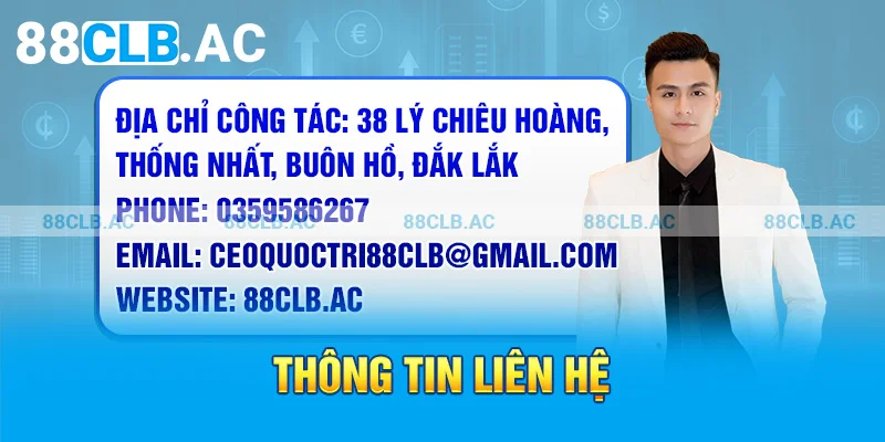 Thông tin liên hệ CEO Quốc Trí 88CLB